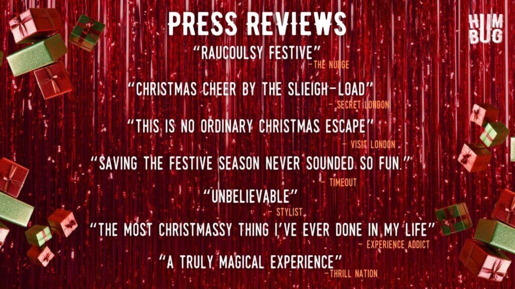 Humbug Immersive Christmas Experience London – exclusive hire, photo 12